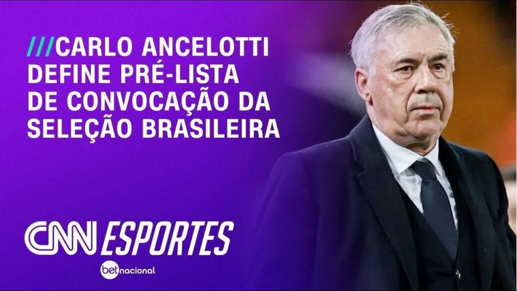 Pré-lista de Ancelotti na Seleção já tem 15 nomes revelados; saiba quem são pre-lista-de-ancelotti-na-selecao-ja-tem-15-nomes-revelados;-saiba-quem-sao